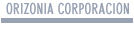ORIZONIA CORPORACION